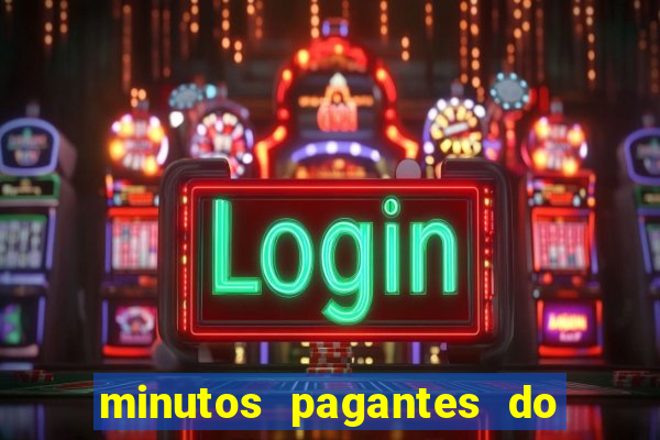 minutos pagantes do fortune rabbit